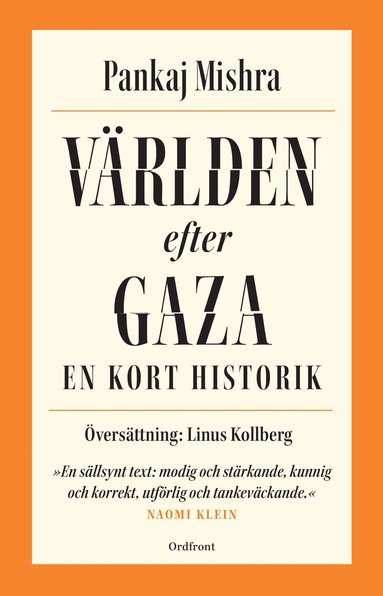 bokomslag Världen efter Gaza :  en kort historik