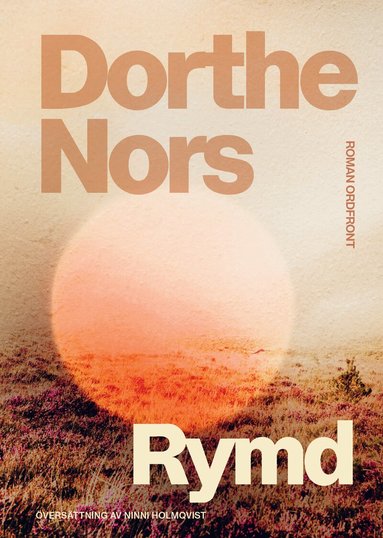 Dorthe Nors - Rymd, Kartonnage