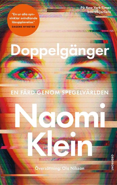 Naomi Klein - Doppelgänger : en färd genom spegelvärlden, Pocket