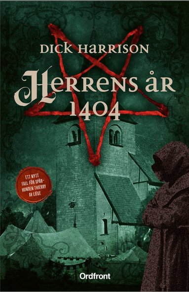 Dick Harrison - Herrens år 1404, Inbunden