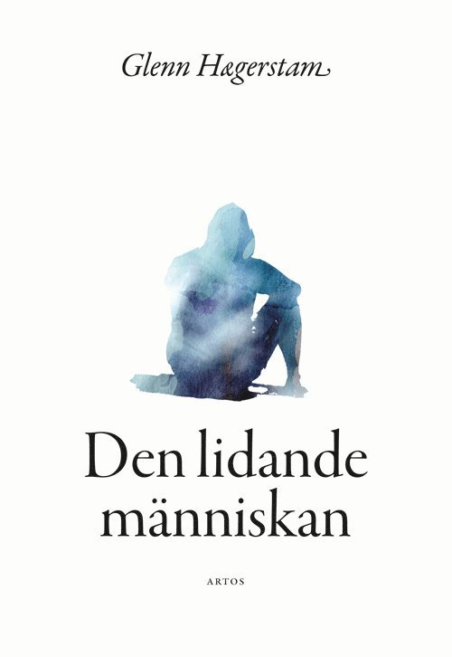 Glenn Hægerstam - Den lidande människan, Häftad