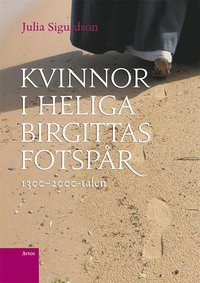 bokomslag Kvinnor i Heliga Birgittas fotspår 1300-2000-talen