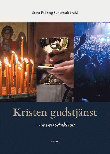 bokomslag Kristen gudstjänst : en introduktion