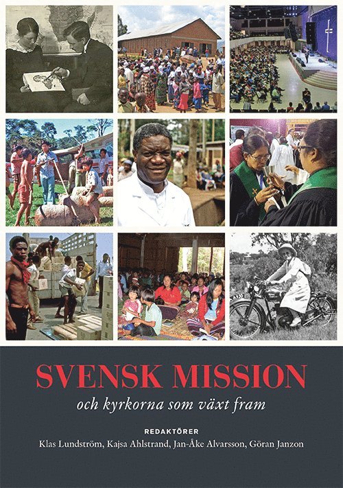 Svensk mission  och kyrkorna som växt fram 1