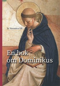 bokomslag En bok om Dominikus