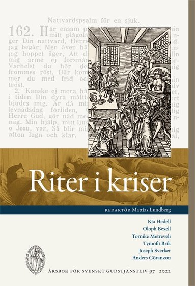 Kia Hedell, Oloph Bexell, Tornike Metreveli, Tymofii Brik, Joseph Sverker, Anders Göranzon - Riter i kriser, Häftad
