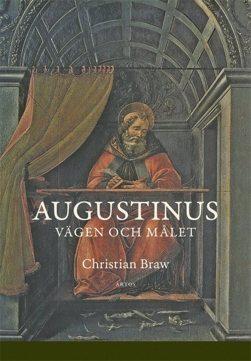 Augustinus : vägen och målet