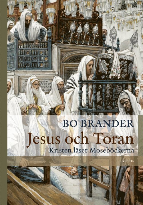 Jesus och Toran : Kristen läser Moseböckerna 1