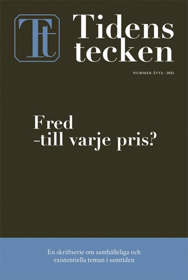 bokomslag Fred - till varje pris?