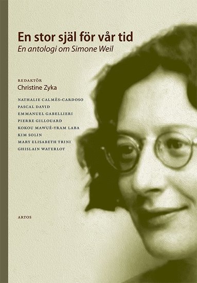 bokomslag En stor själ för vår tid - En antologi om Simone Weil