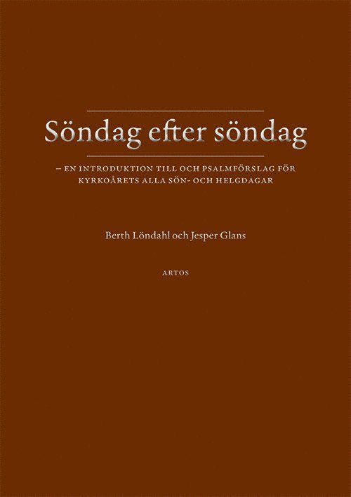 Berth Löndahl, Jesper Glans - Söndag efter söndag, Häftad