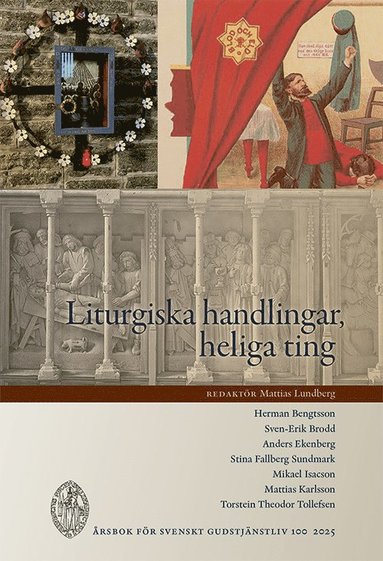 bokomslag Liturgiska handlingar, heliga ting