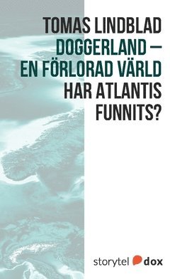 bokomslag Doggerland - En förlorad värld