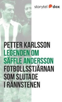 bokomslag Legenden om Säffle Andersson