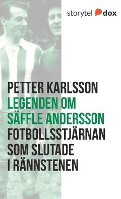Petter Karlsson - Legenden om Säffle Andersson, Häftad