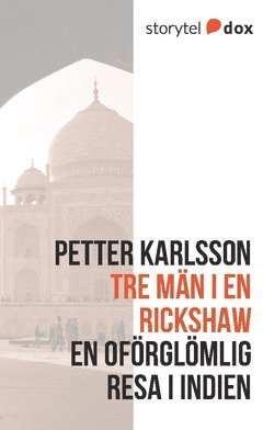 Petter Karlsson - Tre män i en rickshaw, Häftad