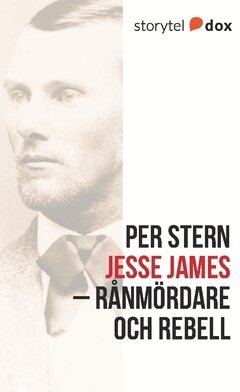 Per Stern - Jesse James : rånmördare och rebell, Häftad