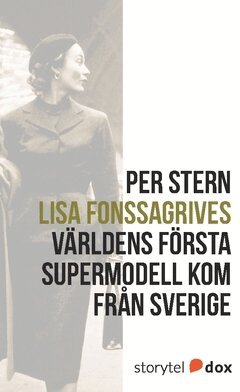 Per Stern - Lisa Fonssagrives – Världens första supermodell kom från Sverige, Häftad