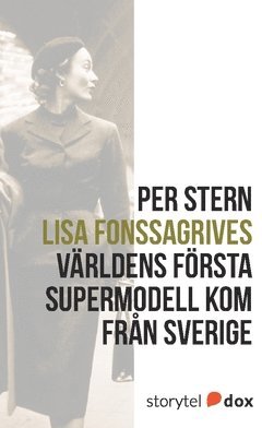 bokomslag Lisa Fonssagrives - Världens första supermodell kom från Sverige