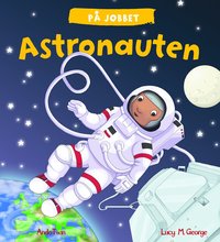 bokomslag På jobbet : Astronauten