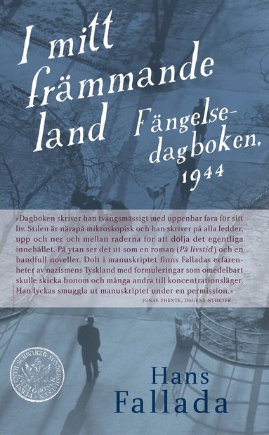 Hans Fallada - I mitt främmande land : fängelsedagboken 1944, Pocket