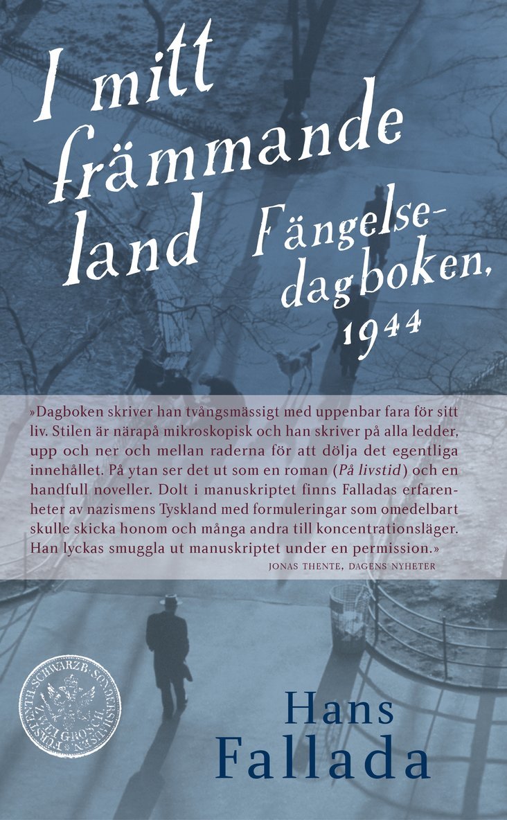 I mitt främmande land : fängelsedagboken 1944 1