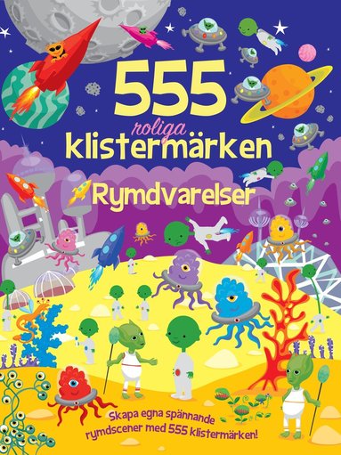 bokomslag 555 roliga klistermärken - rymdvarelser