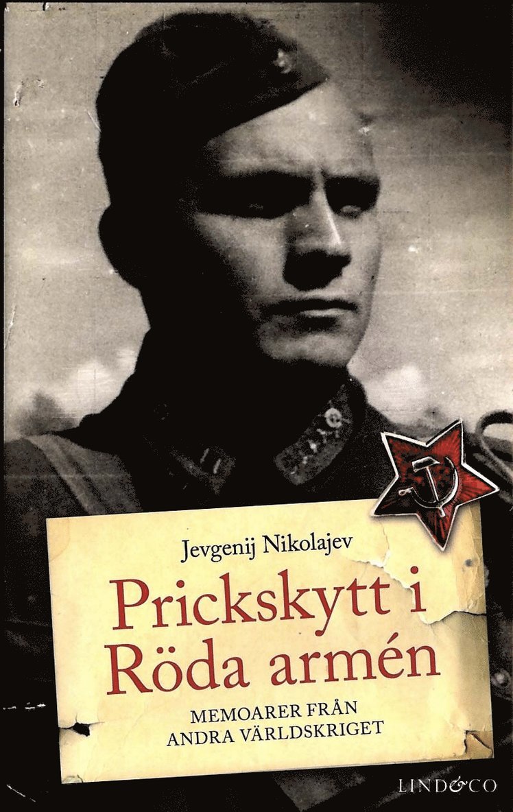 Prickskytt i Röda armén : memoarer från andra världskriget 1