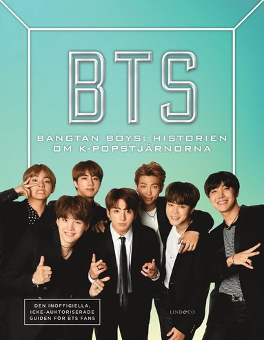 bokomslag BTS - Bangtan Boys: Historien om K-popstjärnorna