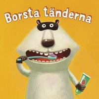 bokomslag Borsta tänderna