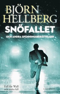 bokomslag Snöfallet och andra spänningsberättelser