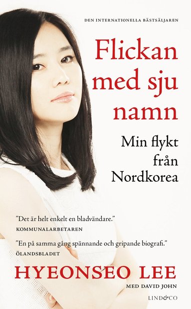 Hyeonseo Lee, David John - Flickan med sju namn : min flykt från Nordkorea, Pocket