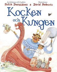 bokomslag Kocken och kungen