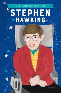bokomslag Stephen Hawking : ett fantastiskt liv