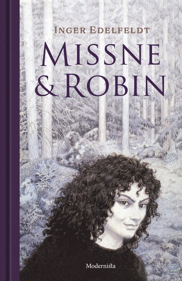 Inger Edelfeldt - Missne & Robin, Inbunden