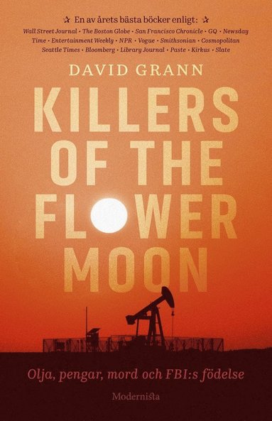 bokomslag Killers of the Flower Moon : olja, pengar, mord och FBI:s födelse