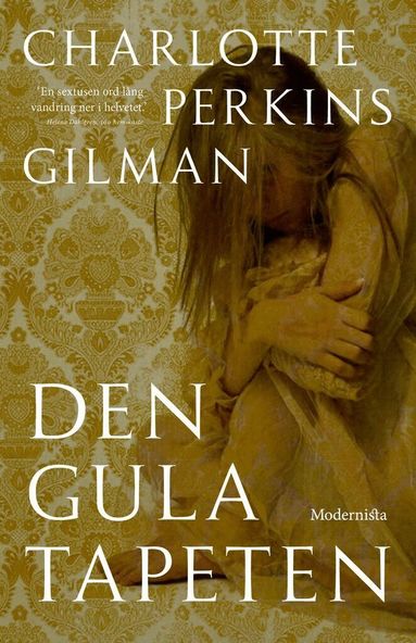 Charlotte Perkins Gilman - Den gula tapeten, Häftad