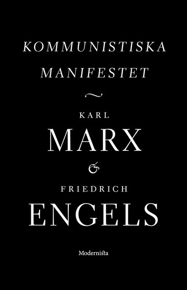 Karl Marx, Friedrich Engels - Kommunistiska manifestet, Häftad