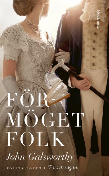 John Galsworthy - Förmöget folk, Pocket