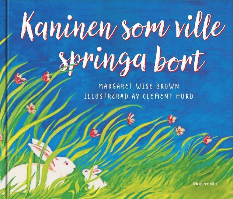 Kaninen som ville springa bort 1