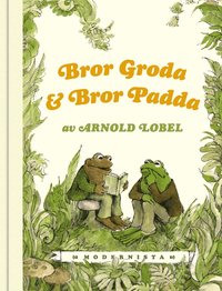 bokomslag Bror Groda och Bror Padda