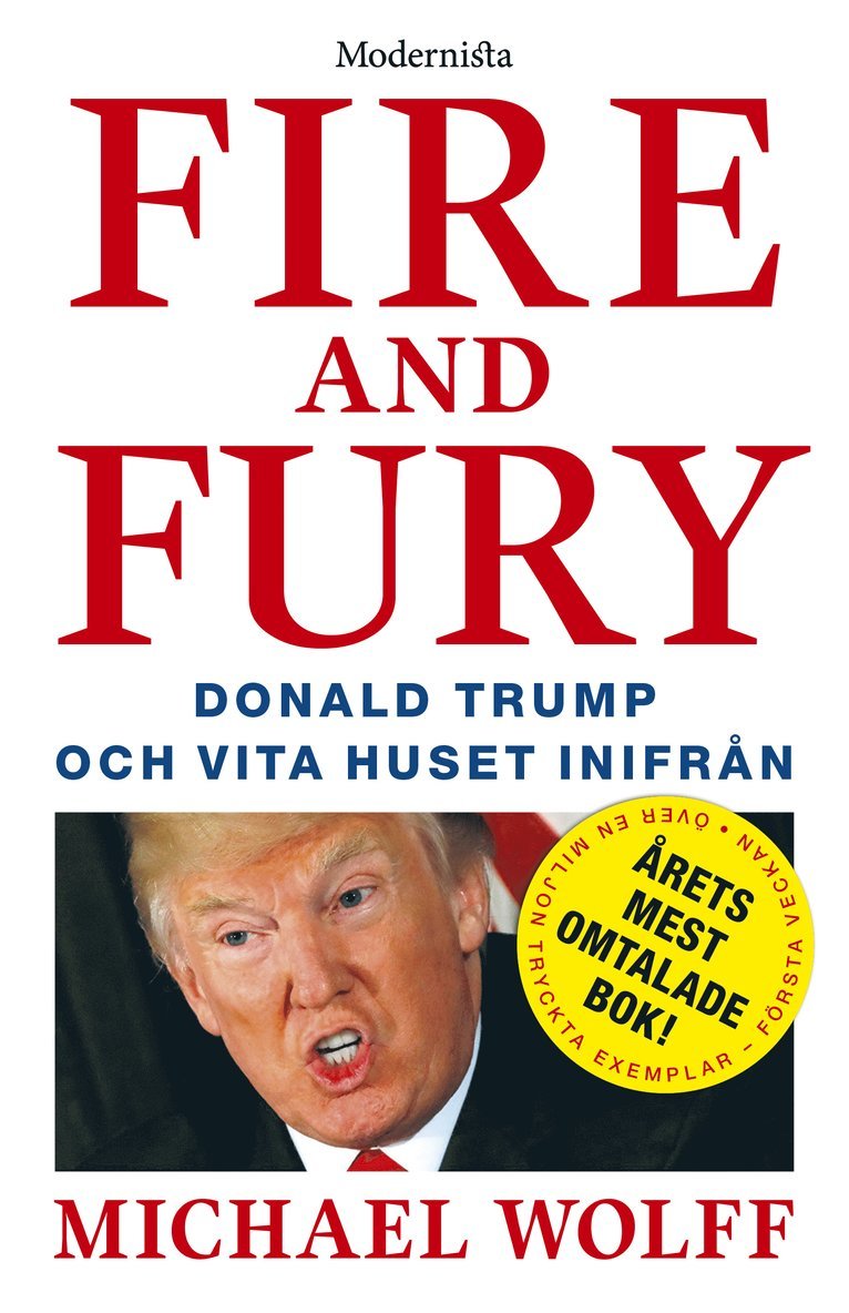 Fire & Fury: Donald Trump och Vita huset inifrån 1