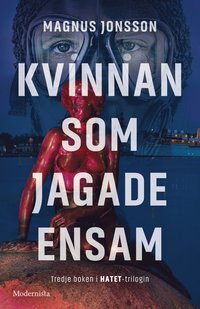 bokomslag Kvinnan som jagade ensam