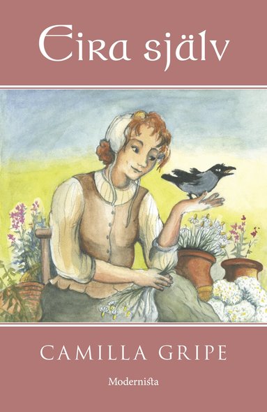 Camilla Gripe - Eira själv, Häftad
