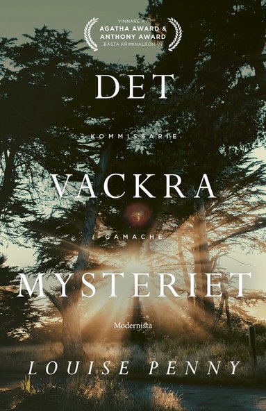 Louise Penny - Det vackra mysteriet, Inbunden