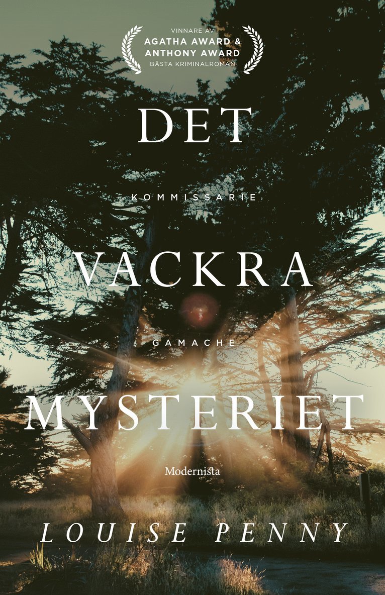 Louise Penny - Det vackra mysteriet, Inbunden