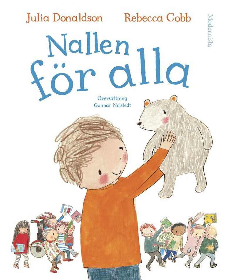 Julia Donaldson - Nallen för alla, Inbunden