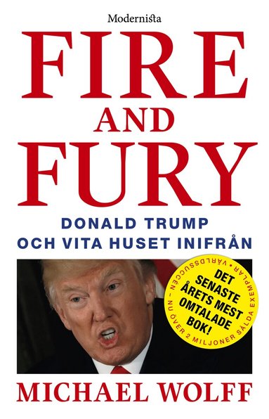 Michael Wolff - Fire and Fury: Donald Trump och Vita huset inifrån, Storpocket