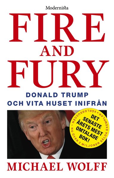 bokomslag Fire and Fury: Donald Trump och Vita huset inifrån
