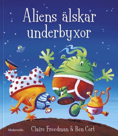 bokomslag Aliens älskar underbyxor